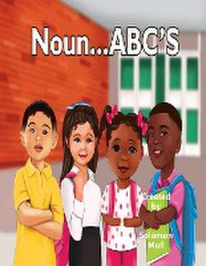 Noun...ABC'S de Markethia Mull