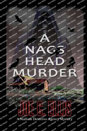 A Nags Head Murder de Joe C Ellis