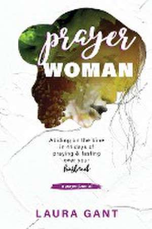 Prayer Woman de Laura Gant