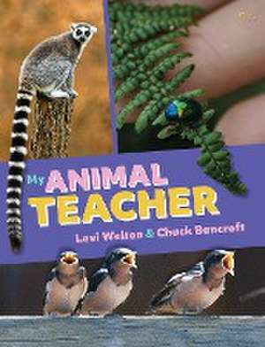 My Animal Teacher de Levi Welton