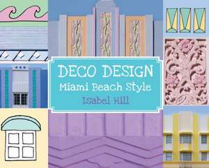 Deco Design de Isabel Hill