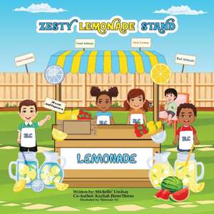 Horne, K: ZESTY LEMONADE STAND