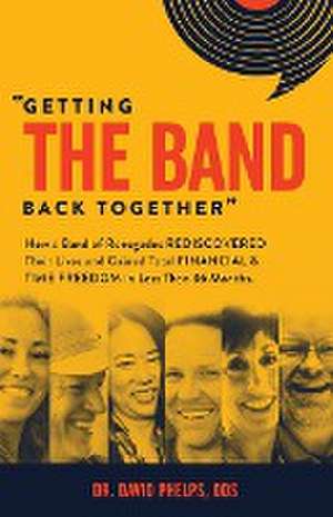 "Getting the Band Back Together" de David Phelps