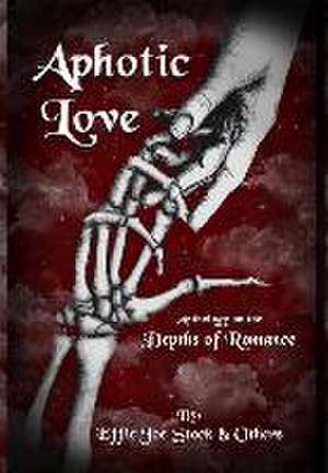 Aphotic Love de Dragon Bone Publishing