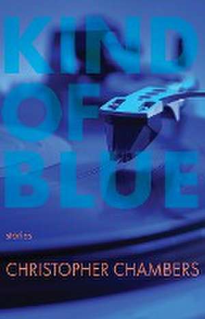 Kind of Blue de Christopher Chambers