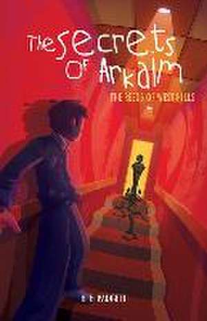 The Secrets of Arkaim de B. E. Padgett