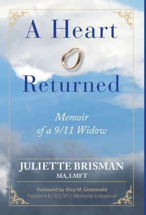 A Heart Returned de Juliette Brisman