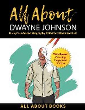 All About Dwayne Johnson de All About Books