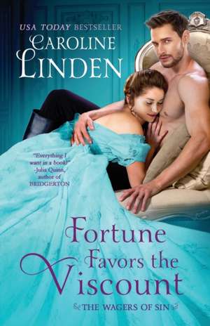 Fortune Favors the Viscount de Caroline Linden