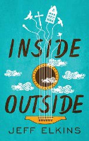 Inside Outside de Jeff Elkins