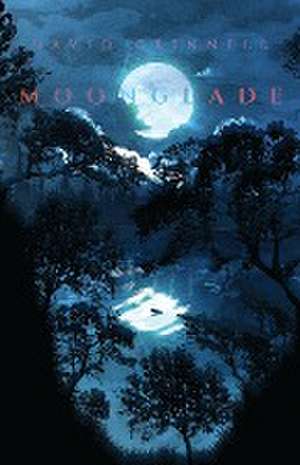 Moonglade de David Edgar Grinnell