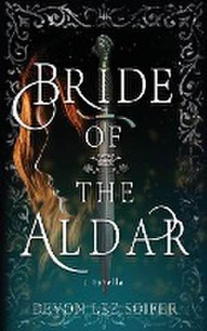 Bride of the Aldar de Devon Lee Soifer