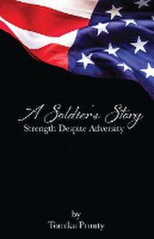 A Soldier's Story de Tomika Prouty