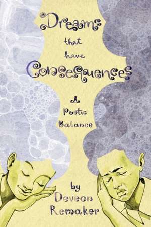 Remaker: Dreams That Have Consequences