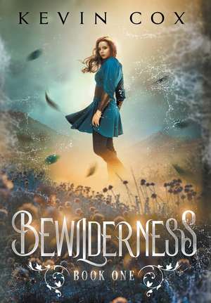 Bewilderness de Kevin Cox