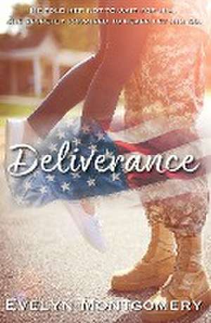 Deliverance de Evelyn Montgomery