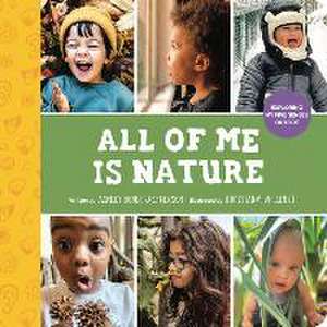 All of Me Is Nature de Ashley Renee Jefferson