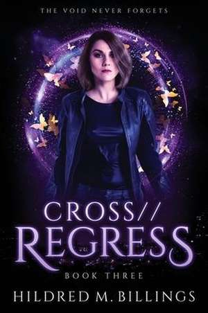 CROSS//Regress de Hildred M. Billings