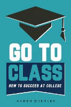 Go to Class de Karen Dentler
