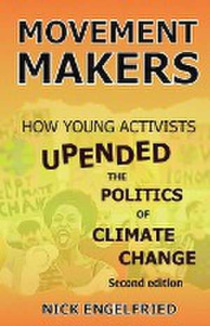 Movement Makers de Nick Engelfried