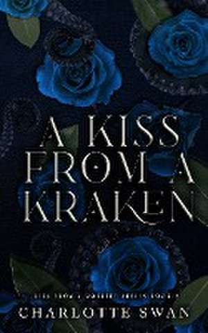 A Kiss From a Kraken de Charlotte Swan