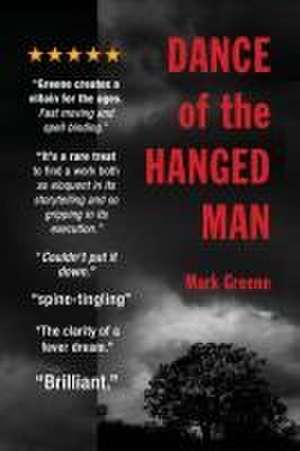 Dance of the Hanged Man de Mark Greene