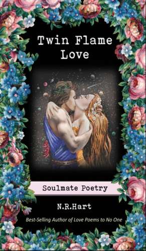 Twin Flame Love de N. R. Hart