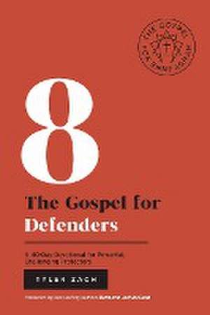 The Gospel for Defenders de Tyler Zach