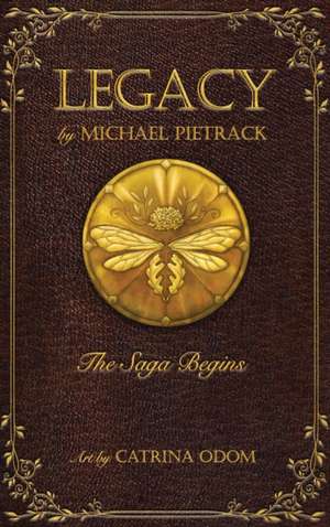 Legacy de Michael Pietrack