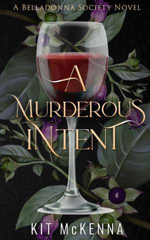 A Murderous Intent de Kit McKenna