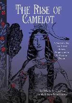 The Rise of Camelot de Michelle Guerrero