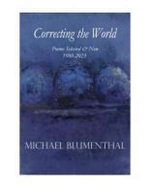 Correcting the World de Michael Blumenthal