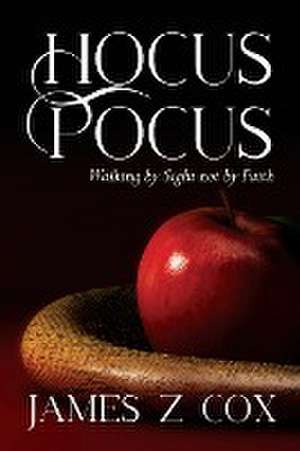 Hocus Pocus de James Z Cox