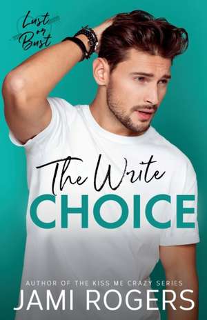 The Write Choice de Jami Rogers