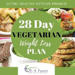 Eating Healthy with Dr. Francis de A. Francis