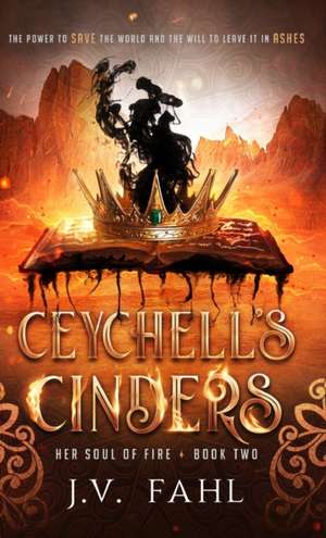 Ceychell's Cinders de J. V. Fahl