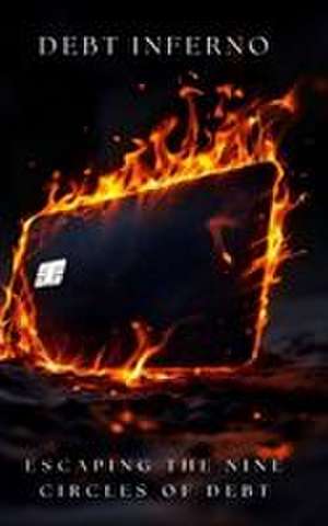 Debt Inferno de Keenan Morris