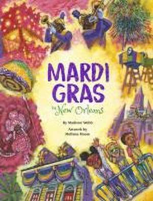 Mardi Gras in New Orleans de Madison Webb