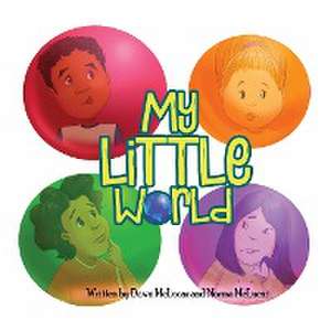 My Little World de Dawn McLucas