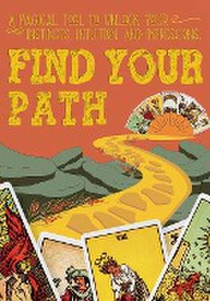 Find Your Path de Robin Ginther-Venneri