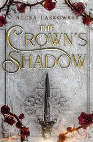 The Crown's Shadow de Neena Laskowski