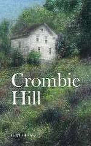 Crombie Hill de G M Donley