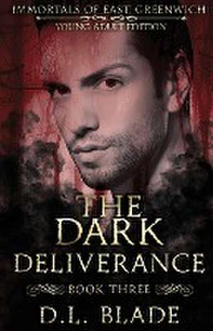 The Dark Deliverance de Diana B Lynn