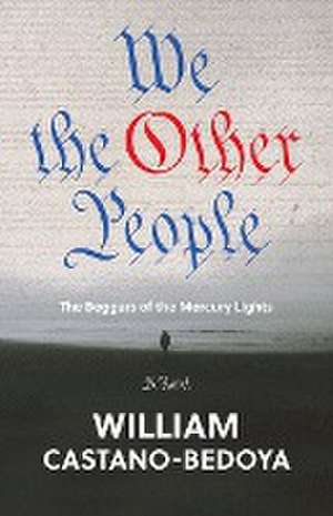 We the Other People de William Castano-Bedoya