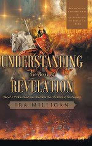 Understanding the Book of Revelation de Milligan