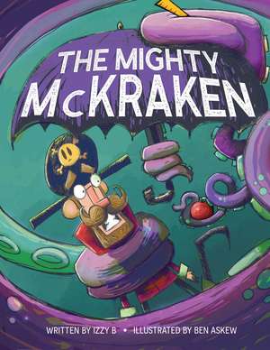 The Mighty McKracken de Izzy B