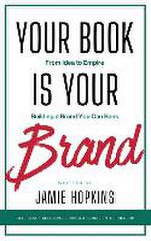 Your Book is Your Brand de Black Seeds Publishing