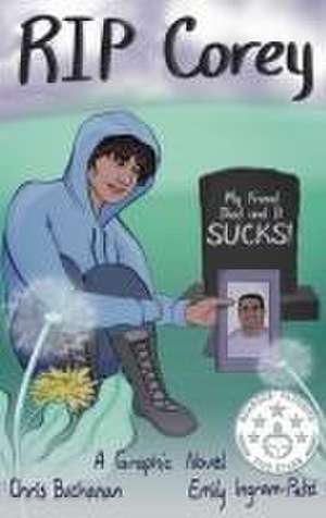 RIP Corey de Chris Buchanan