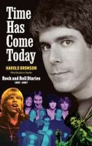 Time Has Come Today de Harold Bronson