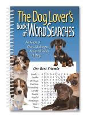 The Dog Lover's Book of Word Searches de Product Concept Editors